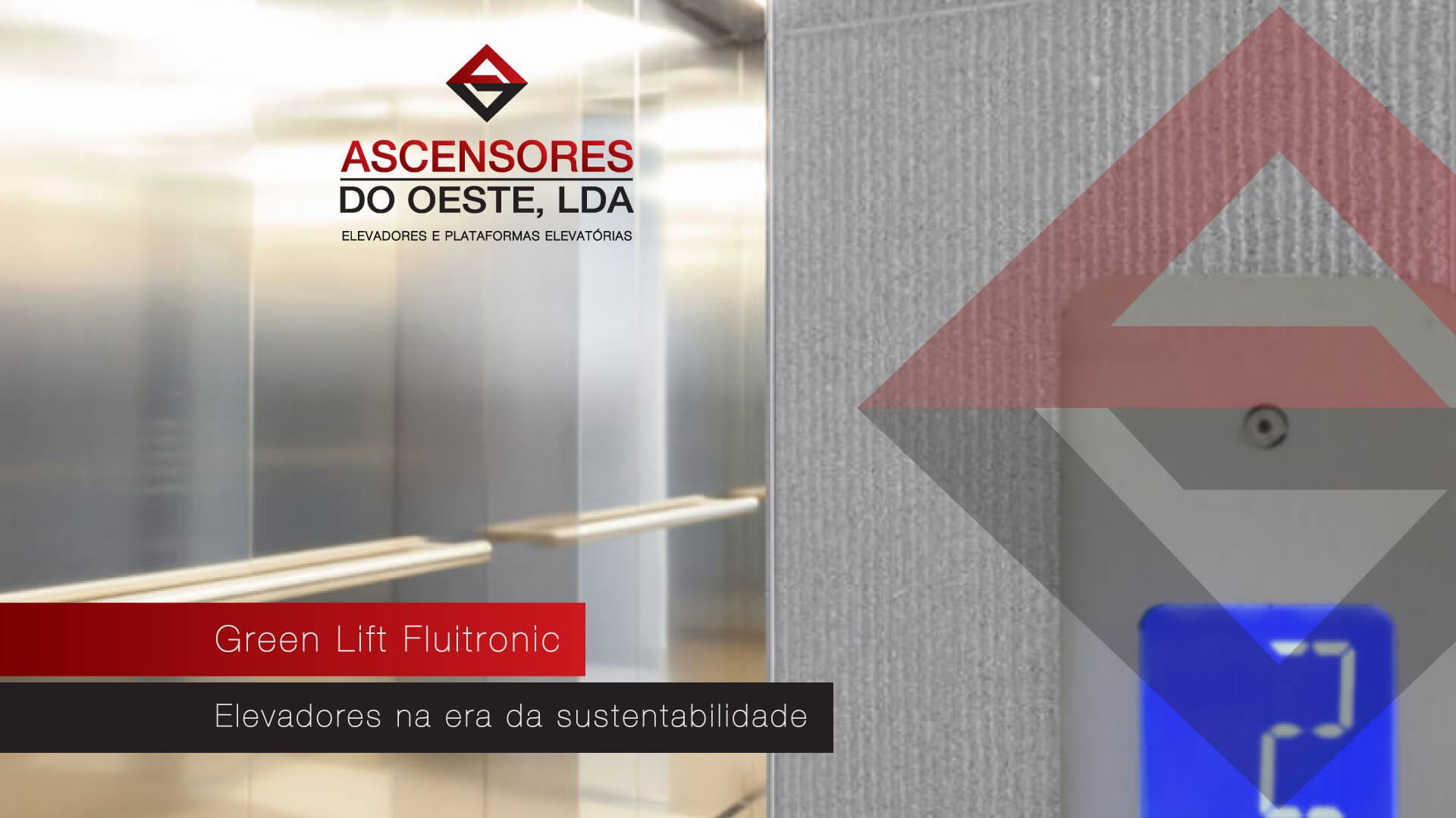 Green Lift Fluitronic - elevadores na era da sustentabilidade