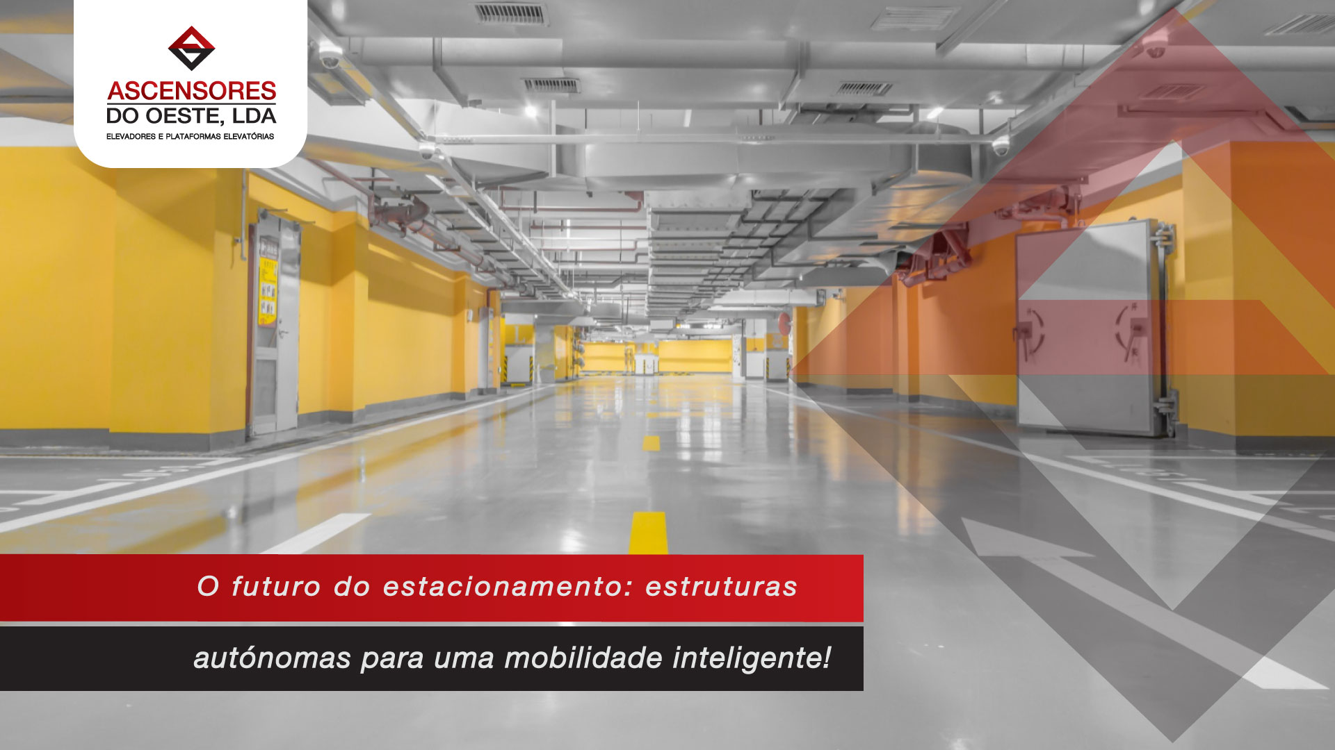 Soluções para o estacionamento urbano - Ascensores do Oeste